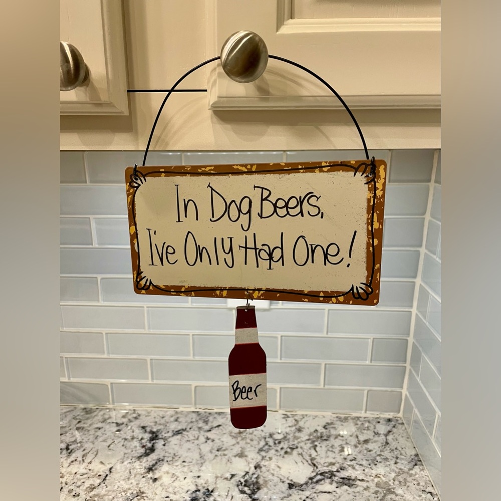 Humorous Dog Beer Sign